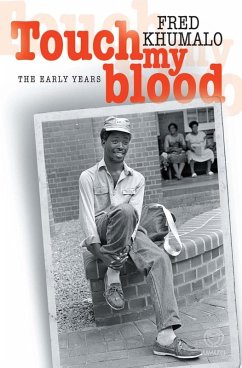 Touch my Blood (eBook, PDF) - Khumalo, Fred