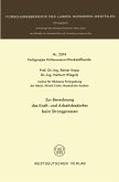 Zur Berechnung des Kraft- und Arbeitsbedarfes beim Strangpressen (eBook, PDF) Zur Berechnung des Kraft- und Arbeitsbedarfes beim Strangpressen (eBook, PDF)