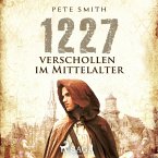 1227 - Verschollen im Mittelalter (MP3-Download)