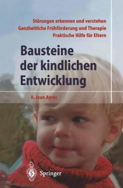 Bausteine der kindlichen Entwicklung (eBook, PDF) - Ayres, A. Jean
