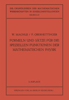 Formeln und Sätze für die Speziellen Funktionen der Mathematischen Physik (eBook, PDF) - Magnus, Wilhelm; Oberhettinger, Fritz