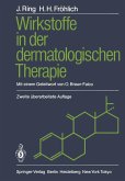 Wirkstoffe in der dermatologischen Therapie (eBook, PDF)