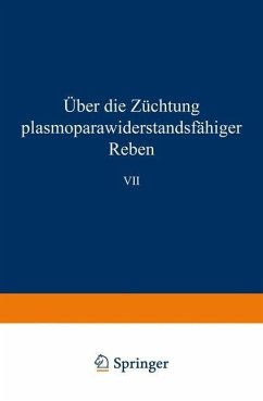 Über die Züchtung plasmoparawiderstandsfähiger Reben (eBook, PDF) - Husfeld, Bernhard