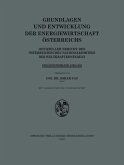 Grundlagen und Entwicklung der Energiewirtschaft Österreichs (eBook, PDF)