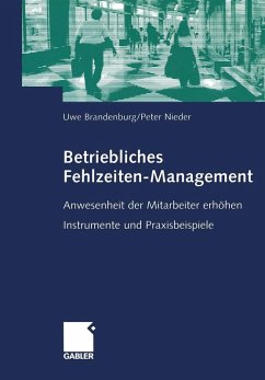 Betriebliches Fehlzeiten-Management (eBook, PDF) - Brandenburg, Uwe; Nieder, Peter