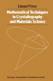 Mathematical techniques in crystallography and materials science (eBook, PDF)