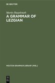A Grammar of Lezgian (eBook, PDF)
