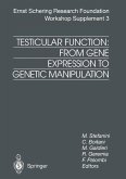 Testicular Function: From Gene Expression to Genetic Manipulation (eBook, PDF)
