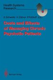 Costs and Effects of Managing Chronic Psychotic Patients (eBook, PDF)