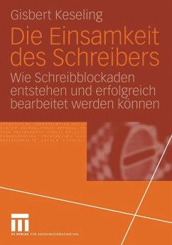 Die Einsamkeit des Schreibers (eBook, PDF) - Keseling, Gisbert