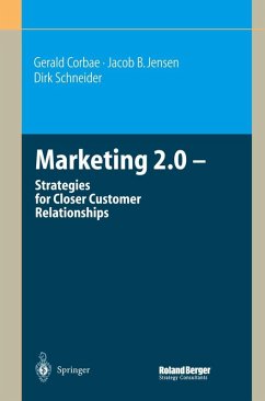 Marketing 2.0 (eBook, PDF) - Corbae, Gerald; Jensen, Jacob B.; Schneider, Dirk