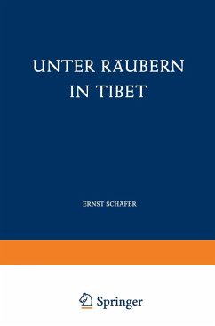 Unter Räubern in Tibet (eBook, PDF) - Schäfer, Ernst
