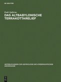 Das Altbabylonische Terrakottarelief (eBook, PDF)