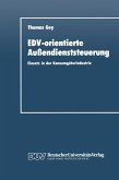 EDV-orientierte Außendienststeuerung (eBook, PDF)