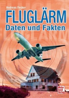 Fluglärm (Mängelexemplar) - Fecker, Andreas