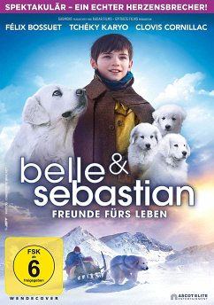 Belle und Sebastian - Freunde fürs Leben (Teil 3)