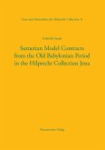 Sumerian Model Contracts from the Old Babylonian Period in the Hilprecht Collection Jena (eBook, PDF)