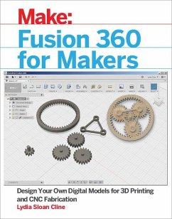 Fusion 360 for Makers (eBook, ePUB) - Cline, Lydia Sloan