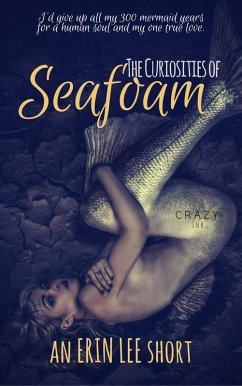 The Curiosities of Seafoam (eBook, ePUB) - Lee, Erin