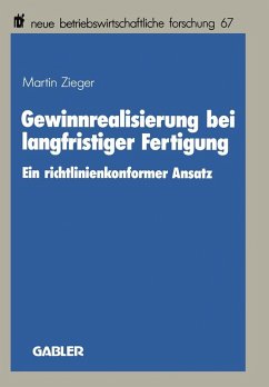 Gewinnrealisierung bei langfristiger Fertigung (eBook, PDF) - Zieger, Martin