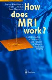 How does MRI work? (eBook, PDF)