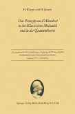 Das Prinzip von d'Alembert in der Klassischen Mechanik und in der Quantentheorie (eBook, PDF)