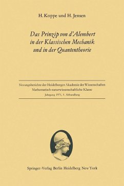 Das Prinzip von d'Alembert in der Klassischen Mechanik und in der Quantentheorie (eBook, PDF) - Koppe, Heinz; Jensen, Hans