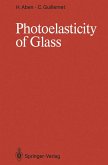 Photoelasticity of Glass (eBook, PDF)