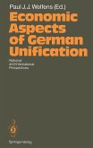 Economic Aspects of German Unification (eBook, PDF)