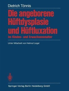 Cover Die angeborene Hüftdysplasie und Hüftluxation im Kindes- und Erwachsenenalter (eBook, PDF)