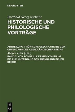 Von Pompejus' ersten Consulat bis zum Untergang des abendländischen Reichs (eBook, PDF)