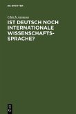 Ist Deutsch noch internationale Wissenschaftssprache? (eBook, PDF)