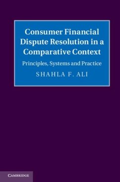 Consumer Financial Dispute Resolution in a Comparative Context (eBook, PDF) - Ali, Shahla F.