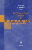 Fachübergreifende Aspekte der Hämostaseologie IV (eBook, PDF)