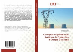 Conception Optimale des Systèmes de Production d¿Énergie Électrique - Khaled, Guerraiche;Latifa, Dekhici;Abdelkader, Zeblah