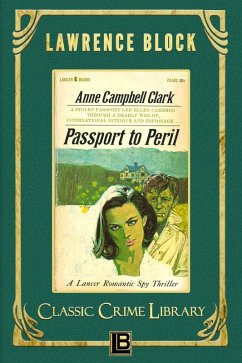 Passport to Peril (The Classic Crime Library, #15) (eBook, ePUB) - Block, Lawrence