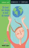 Du bout des doigts le bout du monde (eBook, PDF)