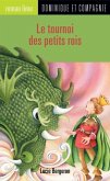 Le tournoi des petits rois (eBook, PDF)
