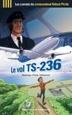 Le vol TS-236 (eBook, PDF)