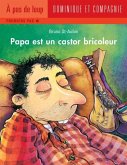 Papa est un castor bricoleur (eBook, PDF)