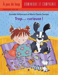 Cover Trop... curieuse ! (eBook, PDF)