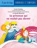 La princesse qui ne voulait pas dormir (eBook, PDF)