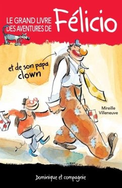 Cover Le grand livre des aventures de Felicio (eBook, PDF)