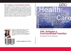 VIH, Estigma y Funcionalidad Familiar - Díaz Pérez Vargas, Sylvia Kathia