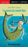 Le secret du carnet bleu (eBook, PDF)