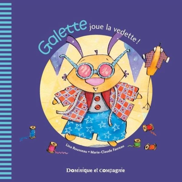 Galette joue la vedette ! (eBook, PDF)