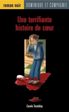 Cover Une terrifiante histoire de cA ur (eBook, PDF)