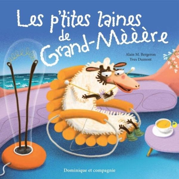 Les p'tites laines de Grand-meeere (eBook, PDF) Les p'tites laines de Grand-meeere (eBook, PDF)
