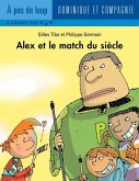 Alex et le match du siecle (eBook, PDF)