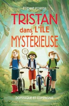 Tristan dans l'ile mysterieuse (eBook, PDF) - Poirier, Etienne